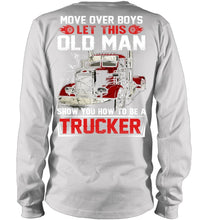 Load image into Gallery viewer, Old Trucker Move Over Boys Black T-Shirt Unisex Long Sleeve