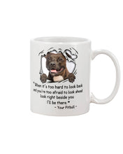 Load image into Gallery viewer, Pitbull I'll Be There Gift For Dog Lovers T-Shirt Mug