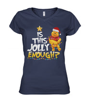 Load image into Gallery viewer, Winnie The Pooh Jolly Enough Funny Christmas Gift T-Shirt Ladies V-Neck