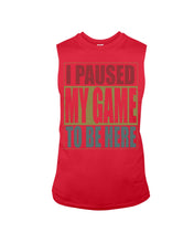 Load image into Gallery viewer, I Pause My Game To Be Here Vintage T-Shirt Unisex Long Sleeve
