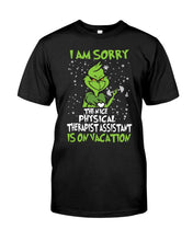 Load image into Gallery viewer, Funny Grinch Quote Physical Therapist On Vacation Christmas Tee Guys Tee