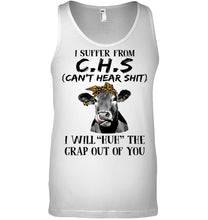 Load image into Gallery viewer, I Suffer From C.S.H Cows Lovers T-Shirt Unisex Tank Top