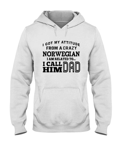 Attitude From Crazy Norwegian Dad Norway Love T-Shirt For Dad Hoodie