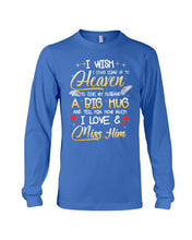Load image into Gallery viewer, Climb Up To Heaven My Husbabd Unisex Long Sleeve