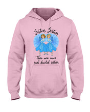 Load image into Gallery viewer, Sisters Sisters Fairy Tale Gift For Girls T-Shirt Hoodie