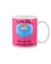 Load image into Gallery viewer, Sisters Sisters Fairy Tale Gift For Girls T-Shirt Mug