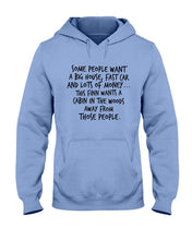 Load image into Gallery viewer, Finn Wants A Cabin In The Woods Away From Those People Hoodie
