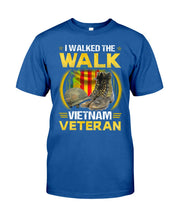 Load image into Gallery viewer, Walked The Walk Vietnam Veteran T-Shirt Guys Tee