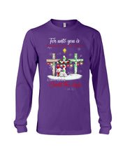 Load image into Gallery viewer, Savior Christ The Lord Gift For Christmas Gift T-Shirt Unisex Long Sleeve