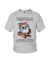 Load image into Gallery viewer, Cute Owl Read Books And Drink Coffee Funny T-Shirt Youth Tee