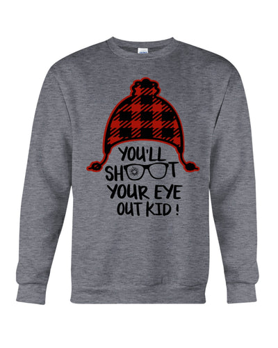 Funny Christmas T-Shirt Shoot Your Eye Out Sweatshirt