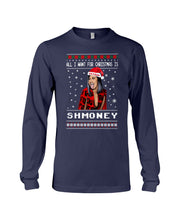 Load image into Gallery viewer, Demi Lovato All I Want For Christmas Is Shmoney Unisex Long Sleeve