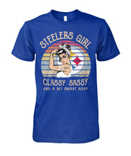 Load image into Gallery viewer, Steelers Girl Classy Sassy T-Shirt Guys Tee