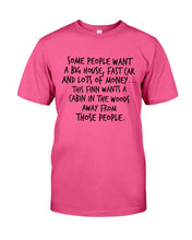 Load image into Gallery viewer, Finn Wants A Cabin In The Woods Away From Those People Guys Tee