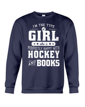 Load image into Gallery viewer, Girl Who Loves Hockey And Books Quote Name T-Shirt Sweatshirt