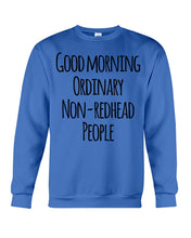 Load image into Gallery viewer, Redhead Good Morning White Mug Sweatshirt