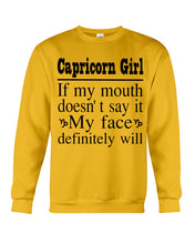 Load image into Gallery viewer, Zodiac- Capricorn Girl If My Month Doesn't Say Sweatshirt