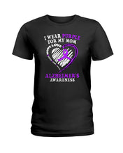 Load image into Gallery viewer, Alzheimer Awareness Daughter For Mom T-Shirt Ladies Tee