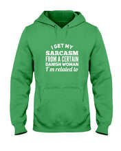 Load image into Gallery viewer, Danish Sarcasm Inherited Women Hoodie