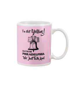 I'm From Philadelphia T-Shirt Mug