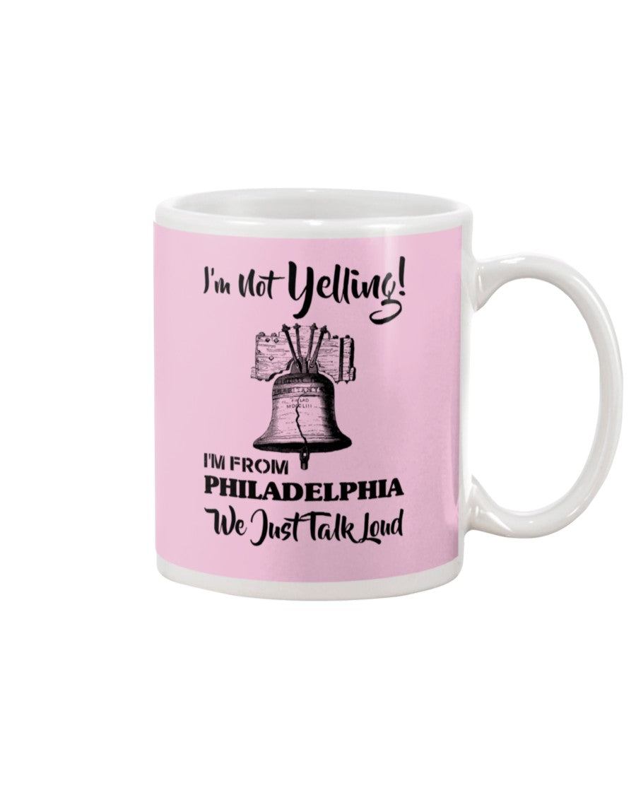 I'm From Philadelphia T-Shirt Mug