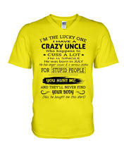 Load image into Gallery viewer, I Have A Crazy Uncle Funny Quote Tee Gift Guys V-Neck