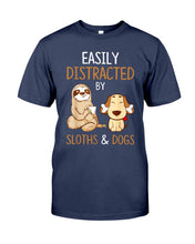 Load image into Gallery viewer, Easily Distracted By Sloths And Dogs Tshirt Sloth Guys Tee