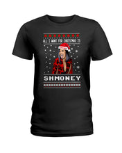 Load image into Gallery viewer, Demi Lovato All I Want For Christmas Is Shmoney Ladies Tee