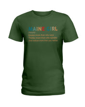 Load image into Gallery viewer, Maine Girl Knows More Than She Says Funny T-Shirt Ladies Tee