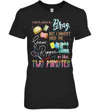 Load image into Gallery viewer, Brag Sean Ripper In Two Minutes Funny T-Shirt Ladies Tee