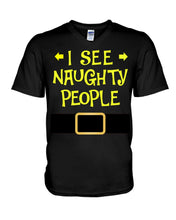 Load image into Gallery viewer, Santa Claus I See Naughty People Christmas T-Shirt Guys V-Neck