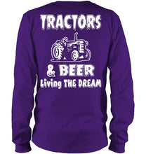 Load image into Gallery viewer, Tractors And Beer Living The Dream Gift For Daddy Father Farmers Unisex Long Sleeve