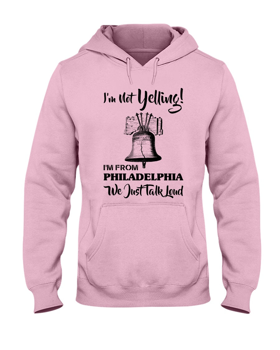 I'm From Philadelphia T-Shirt Hoodie