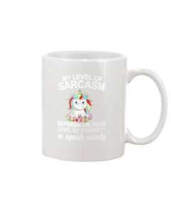 Unicorn Sarcasm Speak Wisely Funny Quote Mug