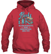 Load image into Gallery viewer, Gift For Book Lovers Funny Quote T-Shirt Hoodie