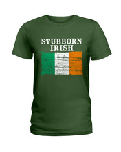 Load image into Gallery viewer, Stubborn Irish Flag Love Ireland Custom T-Shirt Ladies Tee