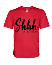 Load image into Gallery viewer, Shut The F Funny Quote T-Shirt Guys V-Neck