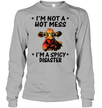 Load image into Gallery viewer, Heifer Not A Hot Mess Spicy Disaster Funny Quote Tee Unisex Long Sleeve