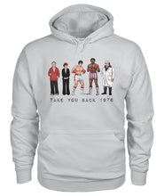 Load image into Gallery viewer, Take Your Back 1976 Hoodie