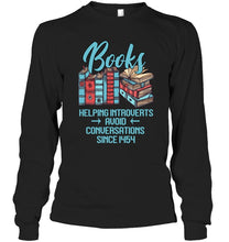 Load image into Gallery viewer, Gift For Book Lovers Funny Quote T-Shirt Unisex Long Sleeve