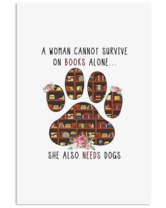 A Woman Cannot Survive On Books Alone T-Shirt Vertical Poster