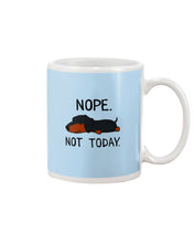 Load image into Gallery viewer, Nope Dachshund Not Today Mug