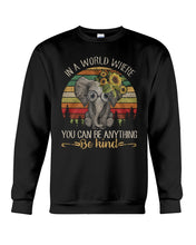 Load image into Gallery viewer, Elephant Be Kind Trending Quote Vintage T-Shirt Sweatshirt