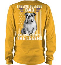 Load image into Gallery viewer, English Bulldog  - The Man - The Myth - The Legend Black T-Shirt Unisex Long Sleeve