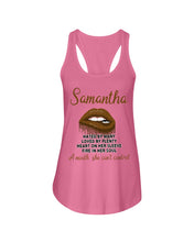 Load image into Gallery viewer, Samantha A Mouth She Can't Control Lipsquote Name T-Shirt Ladies Flowy Tank