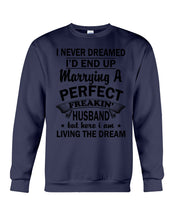 Load image into Gallery viewer, I Marry A Freaking Awesome Husband Gift For Wife T-Shirt Sweatshirt