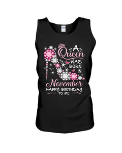 Happy Birthdat To November Queen T-Shirt Unisex Tank Top