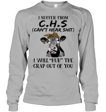 Load image into Gallery viewer, I Suffer From C.S.H Cows Lovers T-Shirt Unisex Long Sleeve