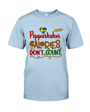 Load image into Gallery viewer, Pepparkakor Calories Don&#39;t Count Guys Tee