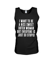 Load image into Gallery viewer, Dutch Woman Sweet Quote Name T-Shirt Unisex Tank Top